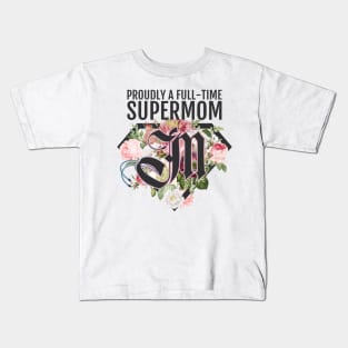 Proud Best Supermom Kids T-Shirt